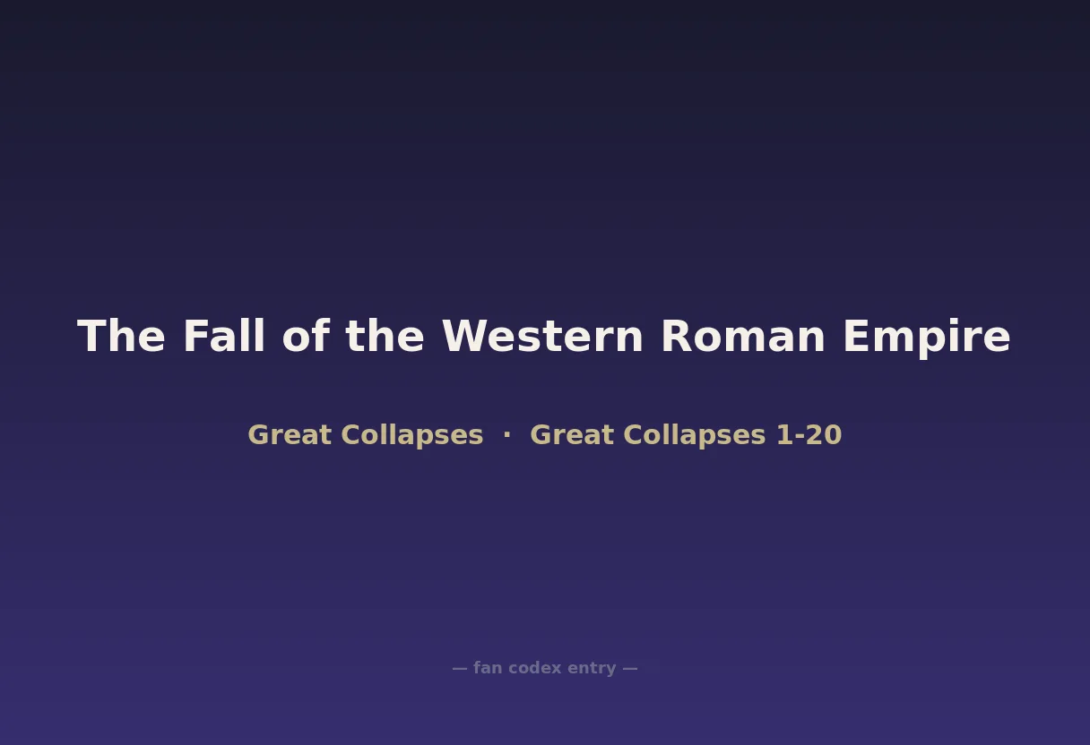 The Fall of the Western Roman Empire